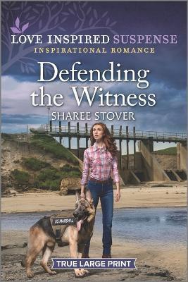 Defending the Witness - Sharee Stover