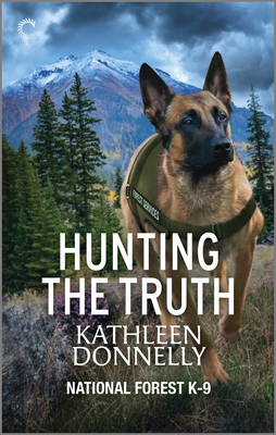 Hunting the Truth: A Murder Mystery - Kathleen Donnelly