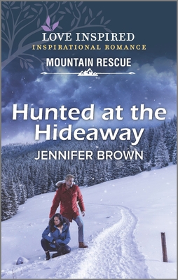 Hunted at the Hideaway - Jennifer Brown