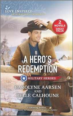 A Hero's Redemption - Carolyne Aarsen