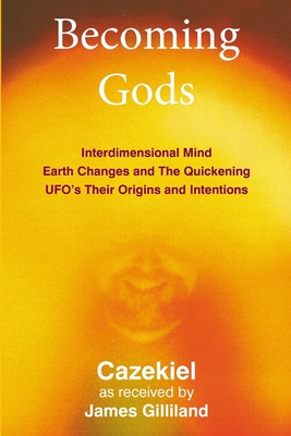 Becoming Gods - James Gilliland