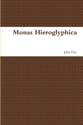 Monas Hieroglyphica - John Dee