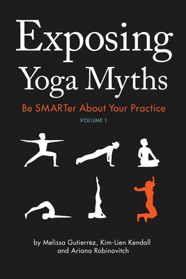 Exposing Yoga Myths V1 - Ariana Rabinovitch