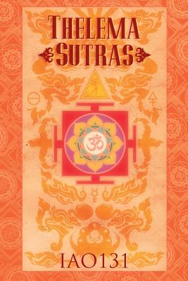Thelema Sutras (paperback) - Iao131