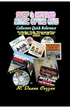 Coperta cărții 'Surf & Hot Rod Music of the 60's: Collectors Quick Reference - R. Duane Cozzen'