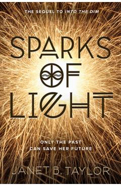 Coperta cărții 'Sparks of Light - Janet B. Taylor'