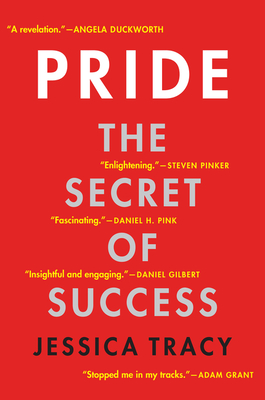 Pride: The Secret of Success - Jessica Tracy