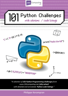 101 Python Challenges with Solutions / Code Listings - Philippe Kerampran