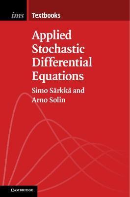 Applied Stochastic Differential Equations - Simo Särkkä