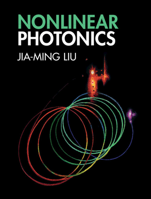 Nonlinear Photonics - Jia-ming Liu