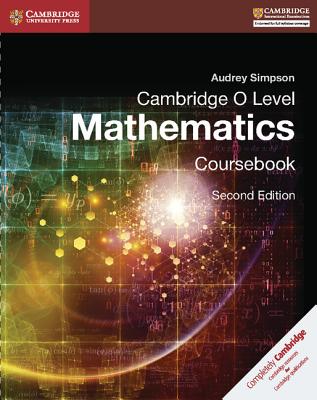 Cambridge O Level Mathematics Coursebook - Audrey Simpson