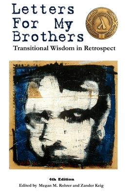 Letters For My Brothers: 4th Ed. - Megan Rohrer