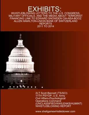 Exhibits: Letters and Reports to Congress, Military, and the Media - Bennett 11th Psychological Operations Ba