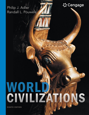 World Civilizations - Philip J. Adler