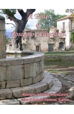 Coperta cărții 'A Taste of Roscigno e Campania II - Tom Resciniti Demont'