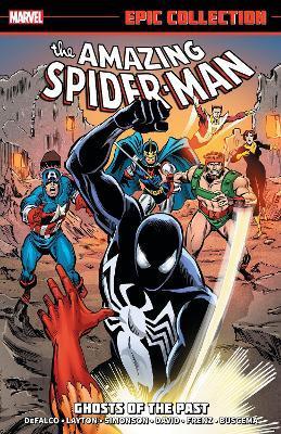 Amazing Spider-Man Epic Collection: Ghosts of the Past - Ron Frenz