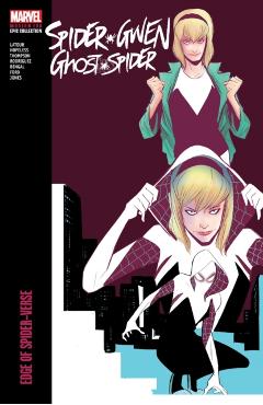 Spider-Gwen: Ghost-Spider Modern Era Epic Collection: Edge of Spider-Verse - Robbi Rodriguez