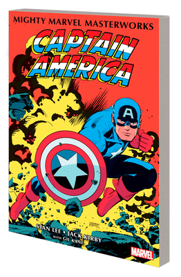 Mighty Marvel Masterworks: Captain America Vol. 2 - The Red Skull Lives - Jack Kirby