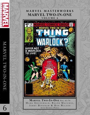 Marvel Masterworks: Marvel Two-In-One Vol. 6 - Mark Gruenwald
