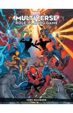 Marvel Multiverse Role-Playing Game: Core Rulebook - Mike Bowden