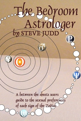 The Bedroom Astrologer - Steve Judd