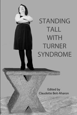 Standing Tall with Turner Syndrome - Editor Claudette Beit-aharon