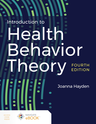Introduction to Health Behavior Theory - Joanna Hayden