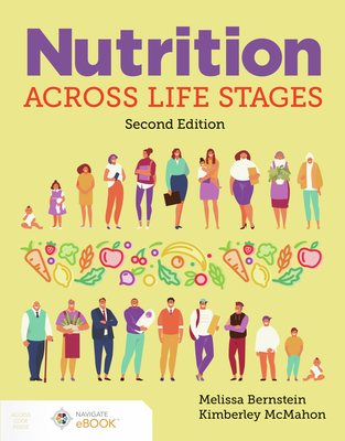 Nutrition Across Life Stages - Melissa Bernstein