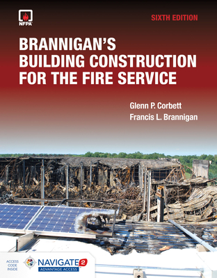 Brannigan's Building Construction for the Fire Service Includes Navigate Advantage Access - Glenn P. Corbett
