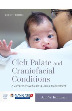 Coperta cărții 'Cleft Palate and Craniofacial Conditions: A Comprehensive Guide to Clinical Management: A Comprehensive Guide to'