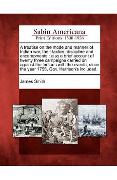 Coperta cărții 'A Treatise on the Mode and Manner of Indian War, Their Tactics, Discipline and Encampments: Also a Brief Account of'