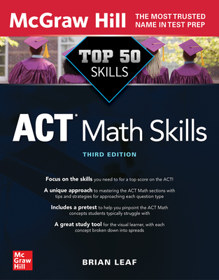 Top 50 ACT Math Skills, Third Edition - Brian Leaf
