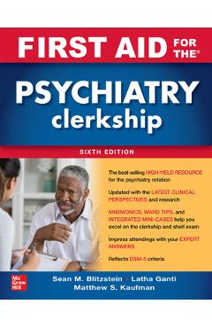 Poza produsului First Aid for the Psychiatry Clerkship, Sixth Edition - Latha Ganti