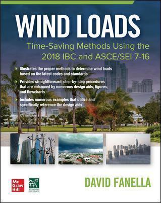 Wind Loads: Time Saving Methods Using the 2018 IBC and Asce/SEI 7-16 - David Fanella