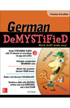 German Demystified, Premium 3rd Edition - Ed Swick