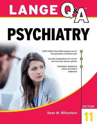 Lange Q&A Psychiatry, 11th Edition - Sean Blitzstein