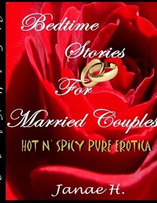 Bedtime Stories for Married Couples - Janae H
