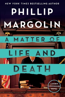 Matter of Life and Death - Phillip Margolin