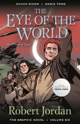 The Eye of the World: The Graphic Novel, Volume Six - Robert Jordan