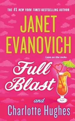 Full Blast - Janet Evanovich