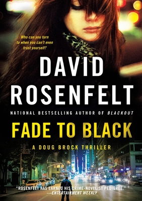 Fade to Black: A Doug Brock Thriller - David Rosenfelt