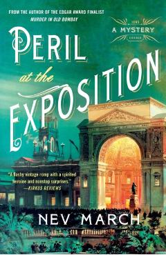 Peril at the Exposition: A Mystery - Nev March