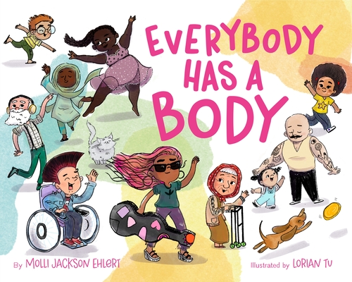 Everybody Has a Body - Molli Jackson Ehlert