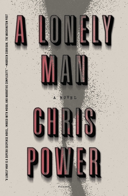 A Lonely Man - Chris Power