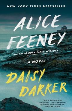 Daisy Darker - Alice Feeney