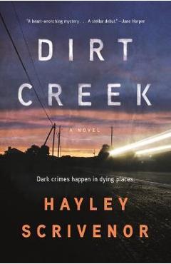 Poza produsului Dirt Creek - Hayley Scrivenor