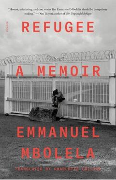 Coperta cărții 'Refugee: A Memoir - Emmanuel Mbolela'