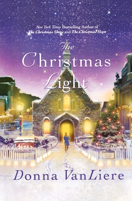 The Christmas Light - Donna Vanliere
