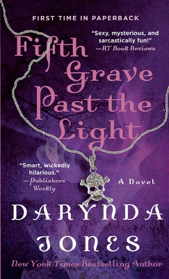 Fifth Grave Past the Light - Darynda Jones