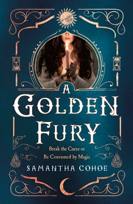 A Golden Fury - Samantha Cohoe
